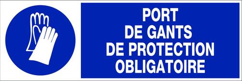 PANNEAU OBLIGATION 450 X 150 PORT DE GANTS DE PROTECTION OBLIGATOIRE