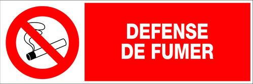 PANNEAU D'INTERDICTION 450 X 150 DEFENSE DE FUMER