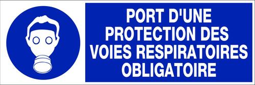 PANNEAU OBLIGATION 450 X 150 PORT D'UNE PROTECTION DES VOIES RESPIRATOIRES OBLIG